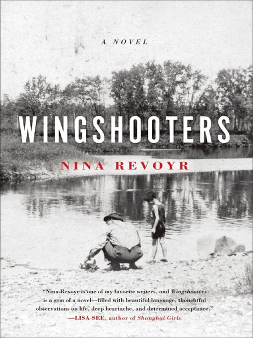 Title details for Wingshooters by Nina Revoyr - Available